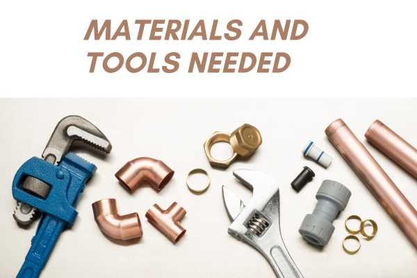 Materials And Tools Needed