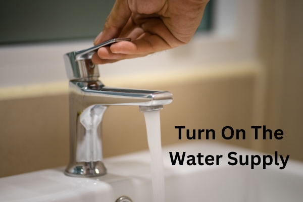 Turn On The Water Supply